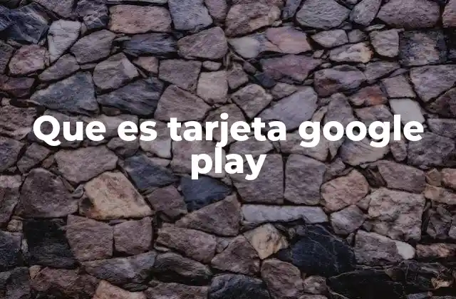 Cómo funciona el sistema de pago con Google Play
