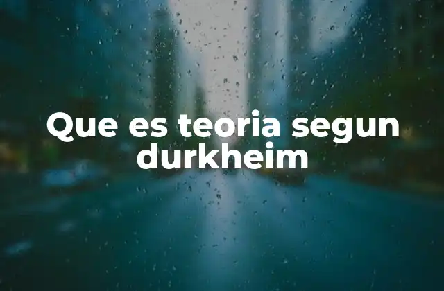 El enfoque social de Durkheim