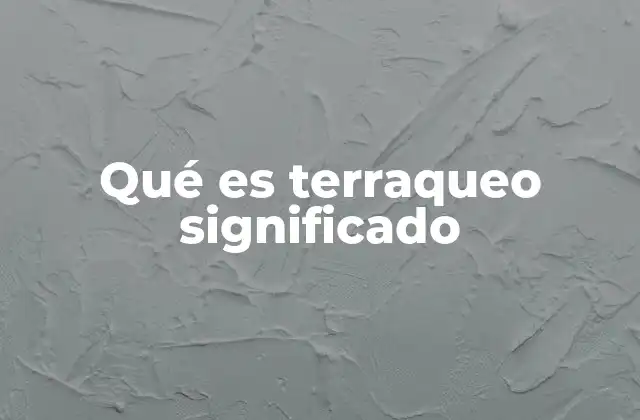 Qué es Terraqueo Significado