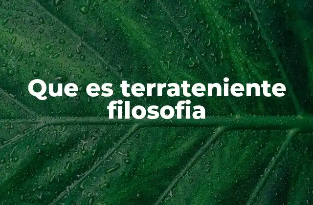 Que es Terrateniente Filosofia