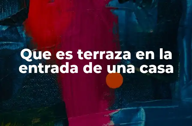 Que es Terraza en la Entrada de una Casa 2 Terrazas de entrada como puente entre el exterior y el interior