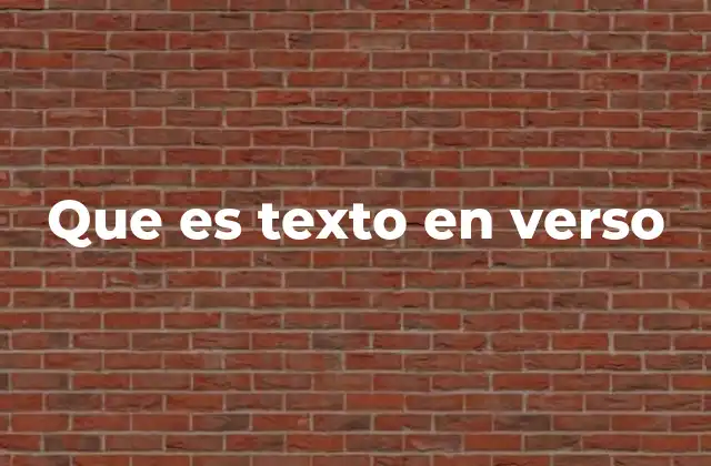 Que es Texto en Verso
