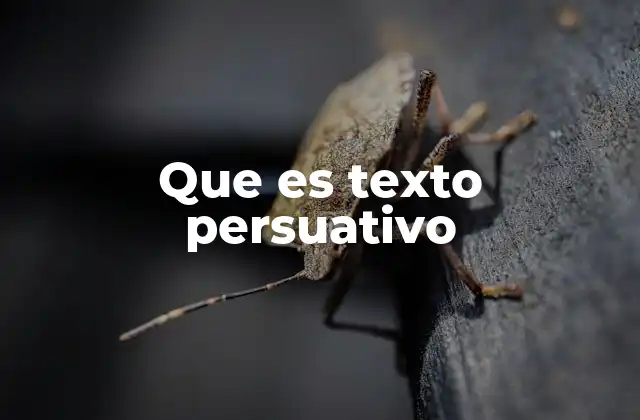 Que es Texto Persuativo