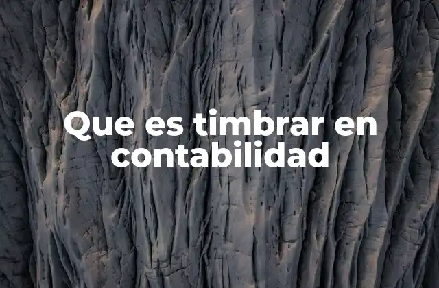 El proceso de timbrado en la digitalización de documentos contables