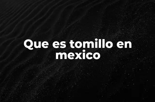 Que es Tomillo en Mexico