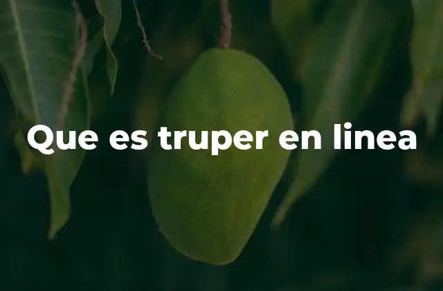 Que es Truper en Linea