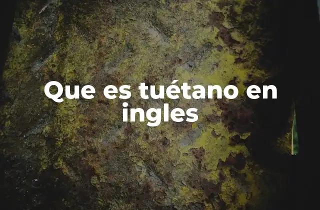 Que es Tuétano en Ingles