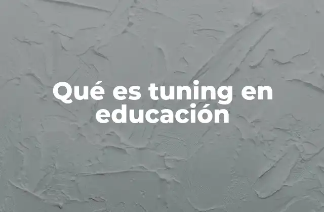 Qué es Tuning en Educación 2 El enfoque por competencias como base del tuning