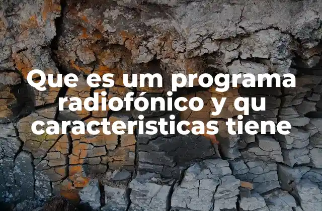 La evolución de la programación radiofónica