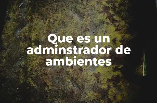 La importancia de un buen entorno tecnológico