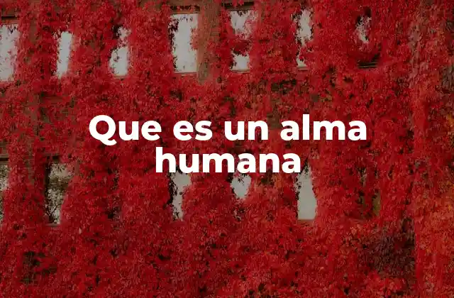 La esencia interna del ser humano