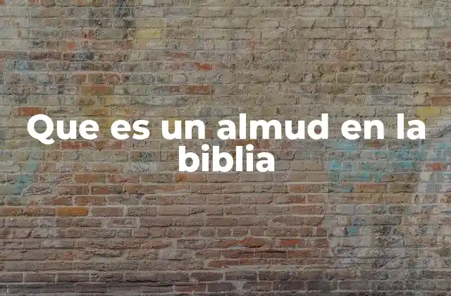 Que es un Almud en la Biblia