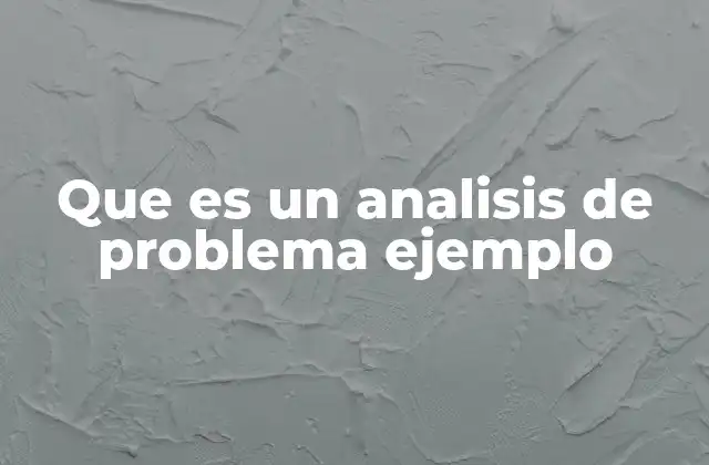 La importancia de aplicar un análisis estructurado a los problemas