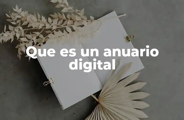 Que es un Anuario Digital