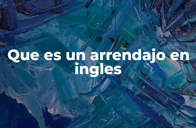 Que es un Arrendajo en Ingles