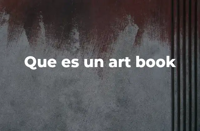 Que es un Art Book