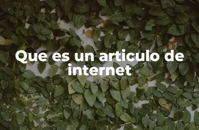 Que es un Articulo de Internet