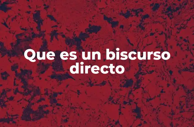 Que es un Biscurso Directo 2 El rol del discurso directo en la narración
