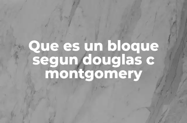 La importancia del bloque en el diseño experimental