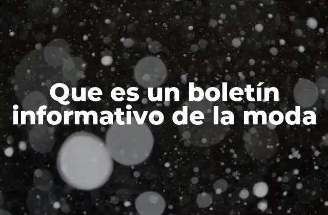 Cómo los boletines informativos impactan en la industria de la moda