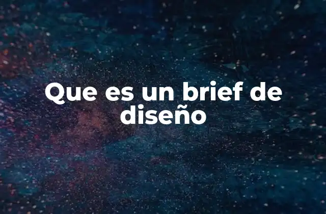 Que es un Brief de Diseño