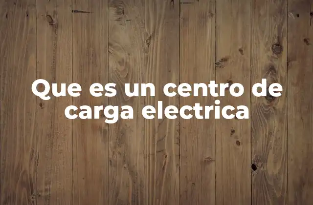 Que es un Centro de Carga Electrica 2 La importancia de los centros de carga en la movilidad sostenible
