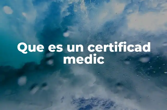 Que es un Certificad Medic