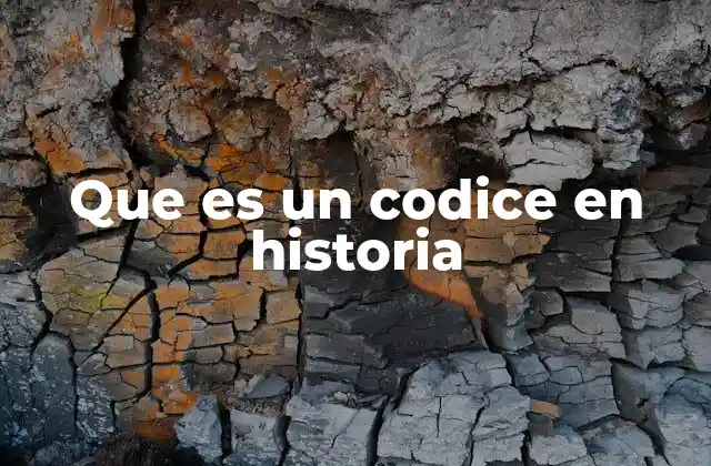 Que es un Codice en Historia 2 La evolución de los códigos a lo largo de la historia