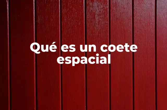 Qué es un Coete Espacial