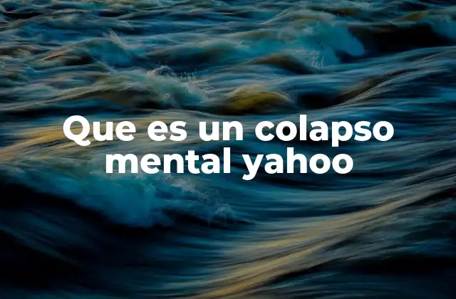 El agotamiento emocional y su relación con el colapso mental