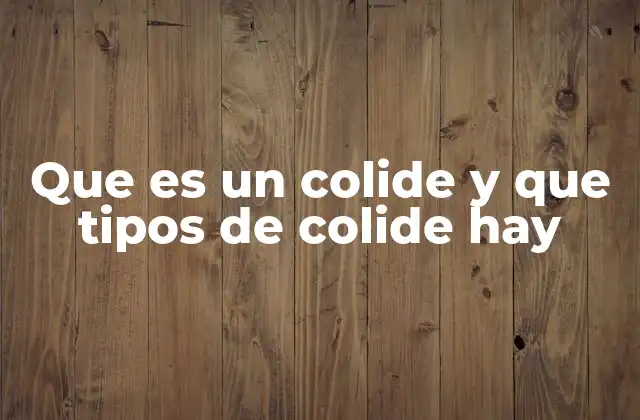 Cómo se analizan las colisiones en física