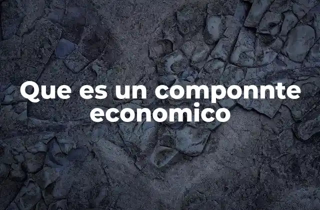 Los pilares fundamentales de la economía