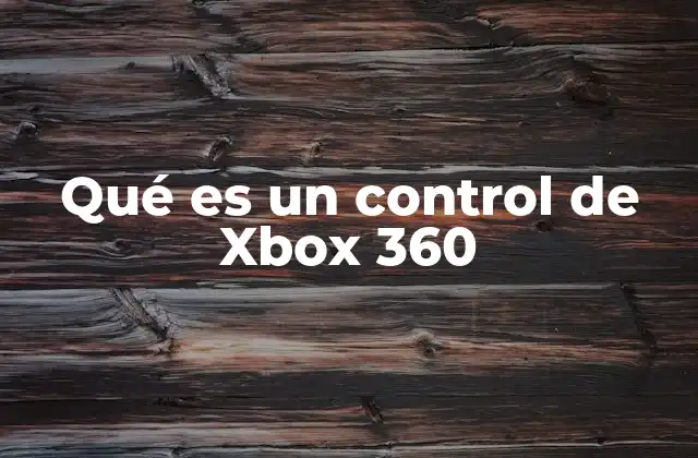 El diseño y la evolución del control de Xbox 360