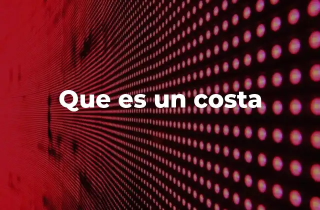 Características geográficas de una costa