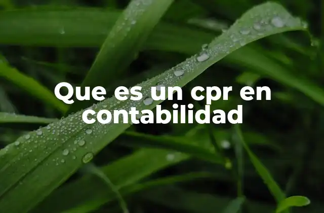 Cómo el CPR refleja la liquidez de una empresa