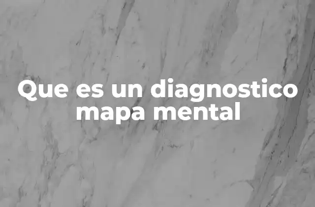 Que es un Diagnostico Mapa Mental