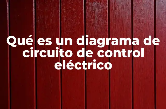 Qué es un Diagrama de Circuito de Control Eléctrico 2 La importancia de comprender el flujo de control en sistemas eléctricos