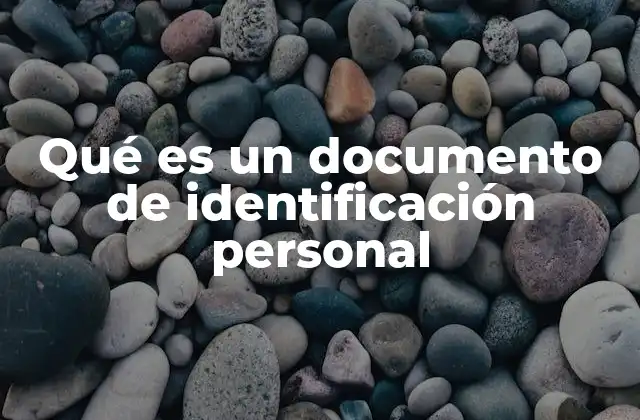 La importancia de contar con un documento válido