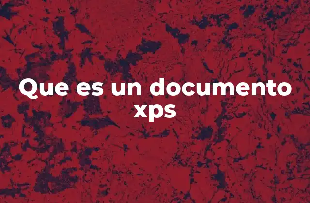 Que es un Documento Xps