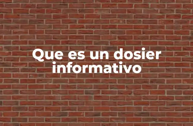 El papel del dosier en la comunicación eficaz