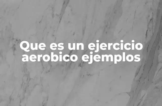 Cómo los ejercicios aeróbicos mejoran la salud general