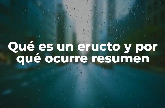 El proceso fisiológico detrás del eructo