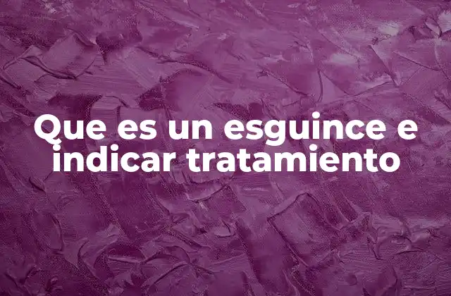 Que es un Esguince e Indicar Tratamiento