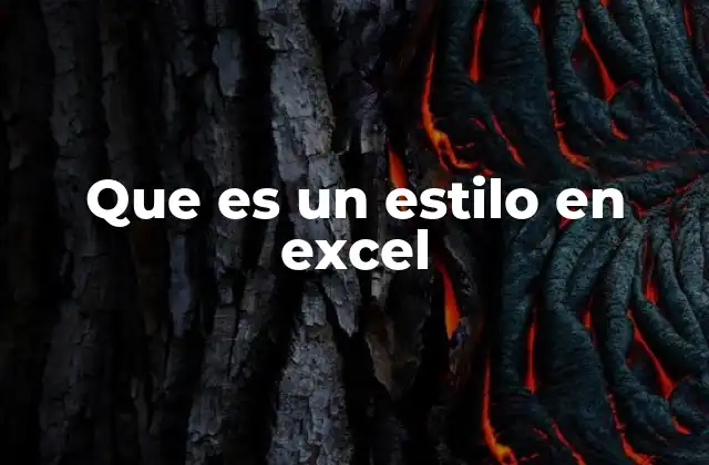 Cómo los estilos mejoran la eficiencia en Excel