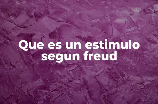 La importancia de los estímulos en la psique humana