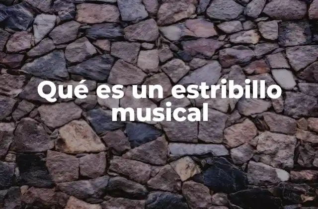 La función del estribillo en la estructura de una canción