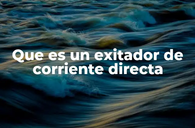 El papel del exitador en la generación eléctrica