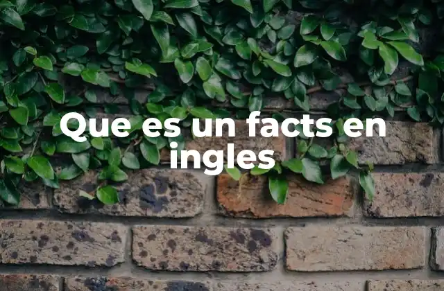 El papel de los hechos en la comunicación eficaz