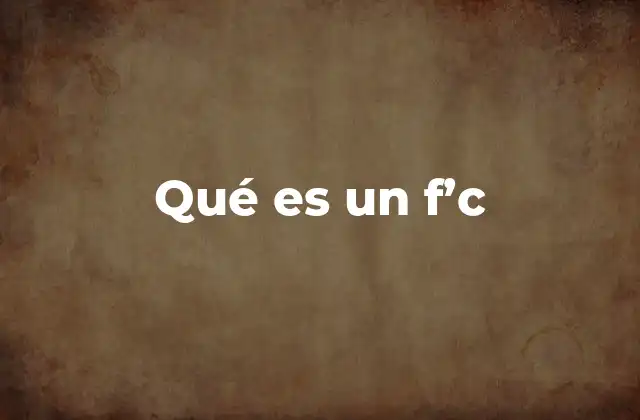 Qué es un F’c