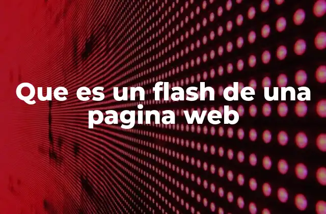 El impacto del flash en la evolución del diseño web